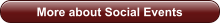 More about Social Events
